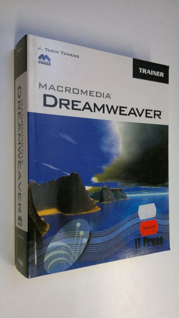 Macromedia Dreamweaver - Towers  J. Tarin | Finlandia Kirja | Antikvaari - kirjakauppa verkossa