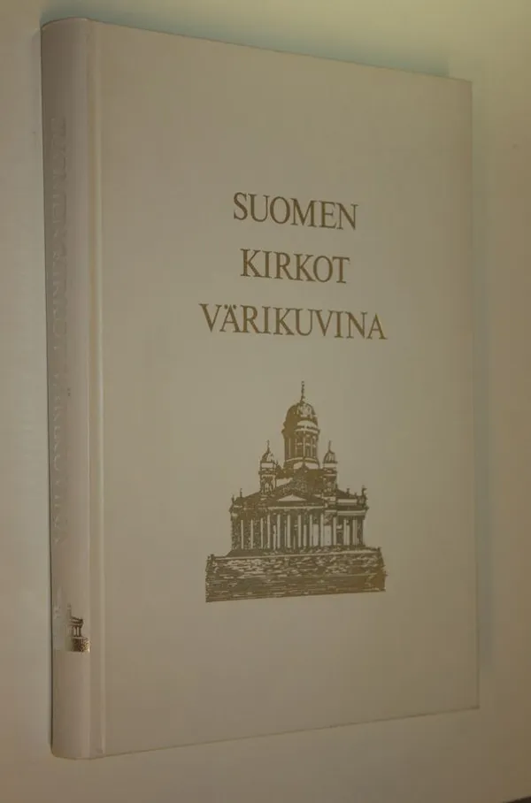 Suomen kirkot värikuvina 1 | Finlandia Kirja | Osta Antikvaarista - Kirjakauppa verkossa