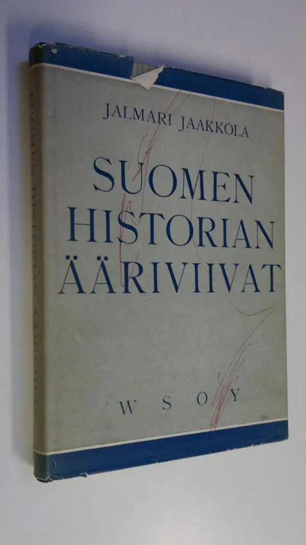 Suomen historian ääriviivat - Jaakkola Jalmari | Finlandia Kirja | Osta  Antikvaarista - Kirjakauppa verkossa