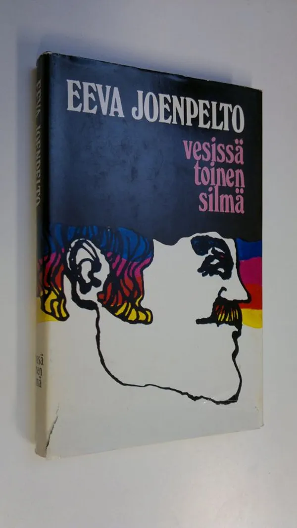 Vesissä toinen silmä : tarina Ossi Juhonkoskesta, taiteilijasta - Joenpelto, Eeva | Finlandia Kirja | Osta Antikvaarista - Kirjakauppa verkossa