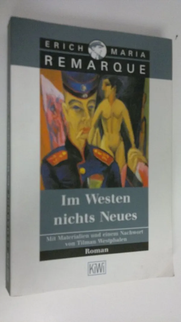 Im Westen nichts Neues - Remarque, Erich Maria | Finlandia Kirja | Osta Antikvaarista - Kirjakauppa verkossa