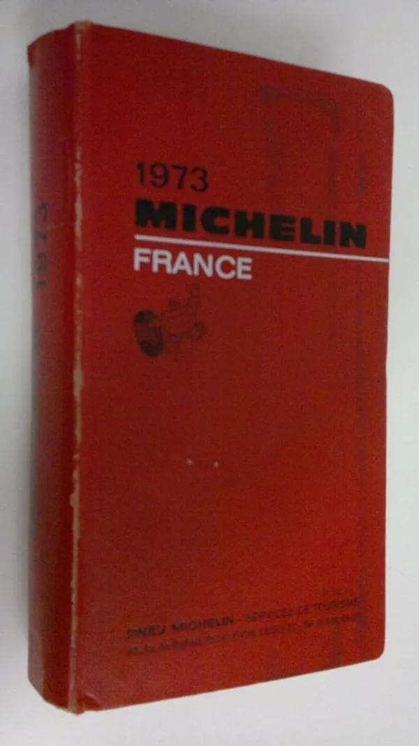 1973 Michelin : France | Finlandia Kirja | Osta Antikvaarista - Kirjakauppa verkossa