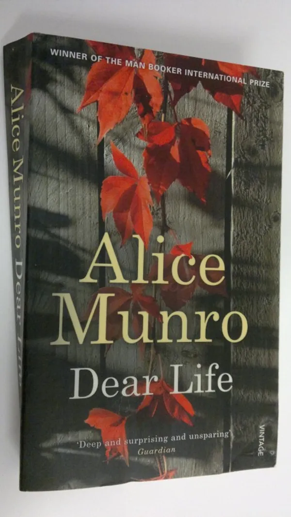 Dear Life - Munro, Alice | Finlandia Kirja | Osta Antikvaarista - Kirjakauppa verkossa