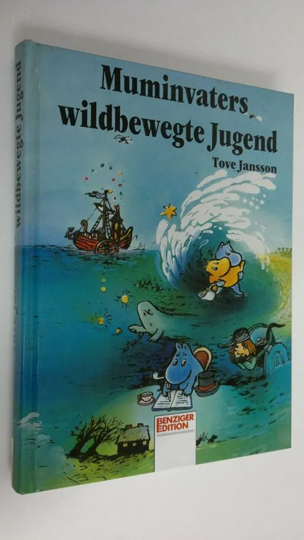 Muminvaters wildbewegte Jugend (ERINOMAINEN) - Jansson, Tove | Finlandia Kirja | Osta Antikvaarista - Kirjakauppa verkossa