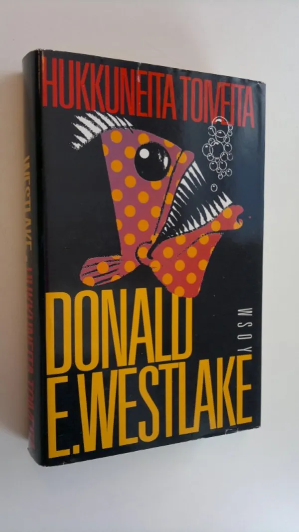 Hukkuneita toiveita - Westlake, Donald E. | Finlandia Kirja | Osta Antikvaarista - Kirjakauppa verkossa