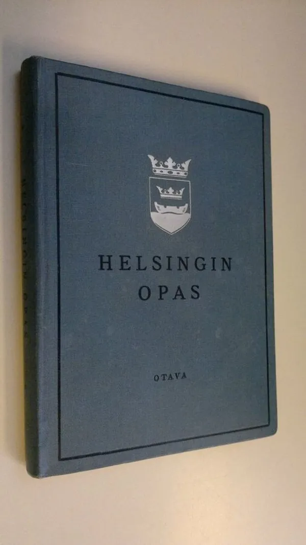 Helsingin opas - Arteva, Olavi ym. (toim.) | Finlandia Kirja | Osta Antikvaarista - Kirjakauppa verkossa