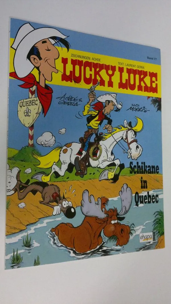 Lucky Luke , band 77 : Schikane in Quebec - Achde | Finlandia Kirja | Osta Antikvaarista - Kirjakauppa verkossa