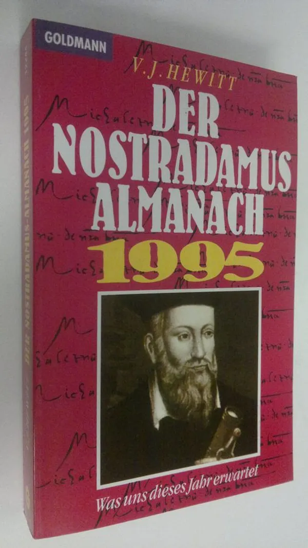 Der Nostradamus-Almanach 1995 : was uns dieses Jahr erwartet (ERINOMAINEN) - Hewitt  V.J. | Finlandia Kirja | Osta Antikvaarista - Kirjakauppa verkossa
