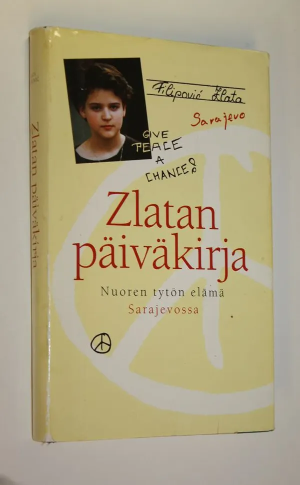 Zlatan päiväkirja : nuoren tytön elämä Sarajevossa - Filipovic, Zlata | Finlandia Kirja | Osta Antikvaarista - Kirjakauppa verkossa