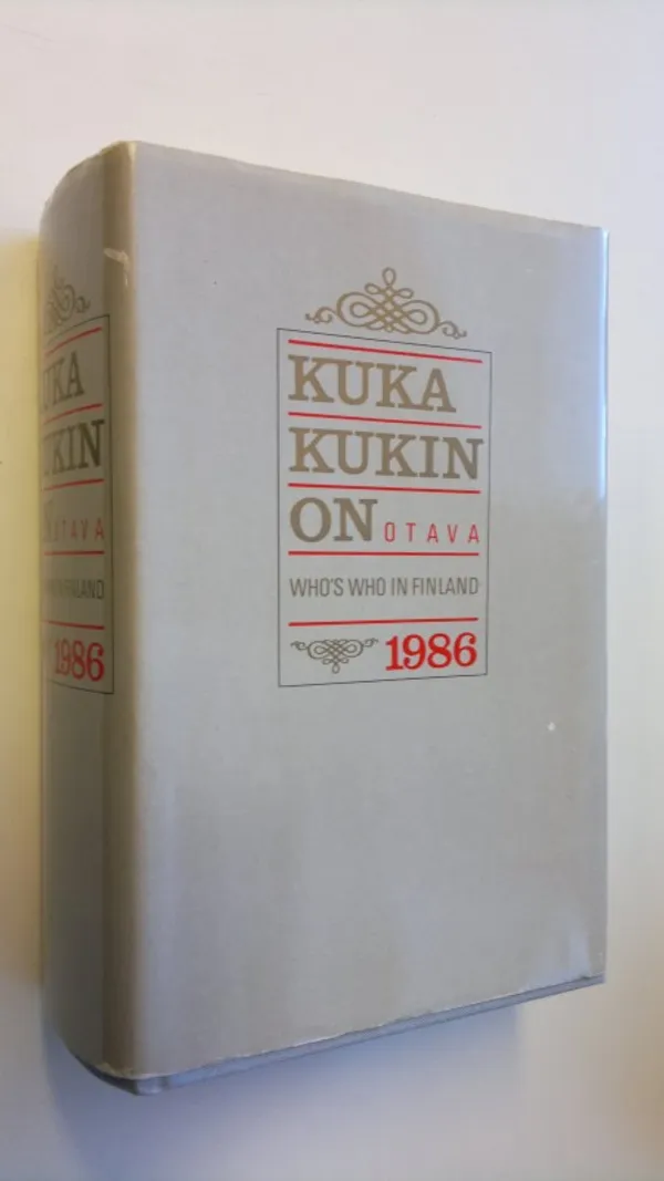 Kuka kukin on 1986 : henkilötietoja nykypolven suomalaisista | Finlandia Kirja | Osta Antikvaarista - Kirjakauppa verkossa