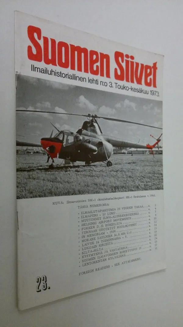 Suomen siivet : ilmailuhistoriallinen lehti n:o 3/1973 | Finlandia Kirja | Osta Antikvaarista - Kirjakauppa verkossa