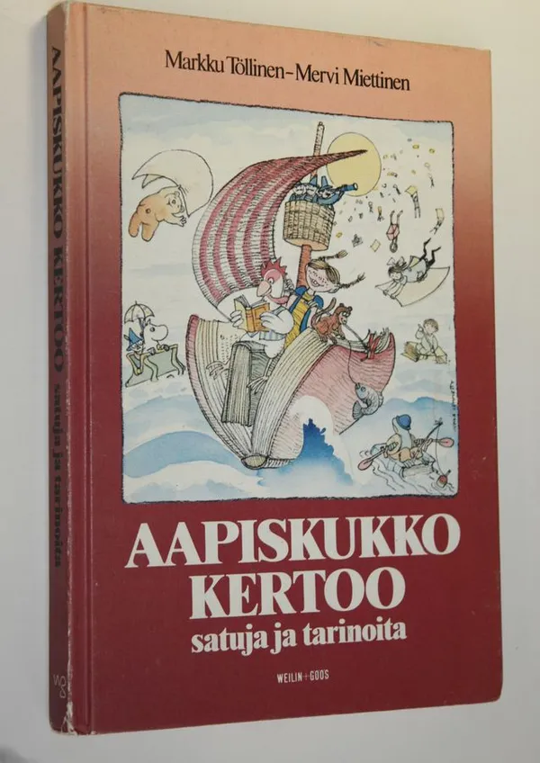 Aapiskukko kertoo satuja ja tarinoita - Töllinen, Markku ym. | Finlandia Kirja | Osta Antikvaarista - Kirjakauppa verkossa