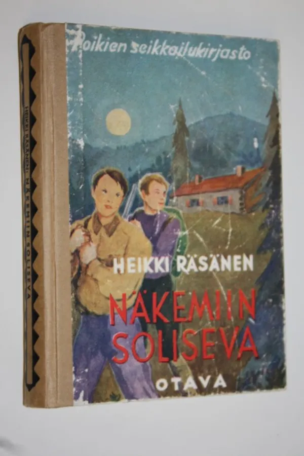 Näkemiin, Soliseva! : seikkailukertomus - Räsänen, Heikki | Finlandia Kirja | Osta Antikvaarista - Kirjakauppa verkossa