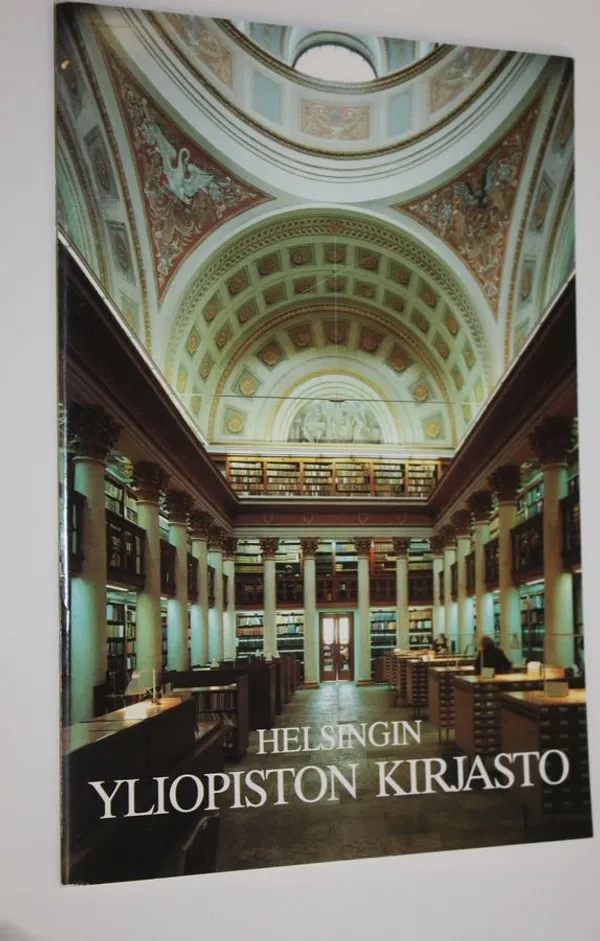 Helsingin yliopiston kirjasto : rakennushistoriaa ja arkkitehtuuria - Häkli  Esko | Finlandia Kirja | Osta Antikvaarista - Kirjakauppa verkossa