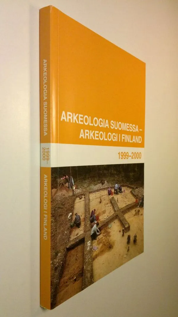Arkeologia Suomessa 1999-2000 | Finlandia Kirja | Antikvaari - kirjakauppa verkossa