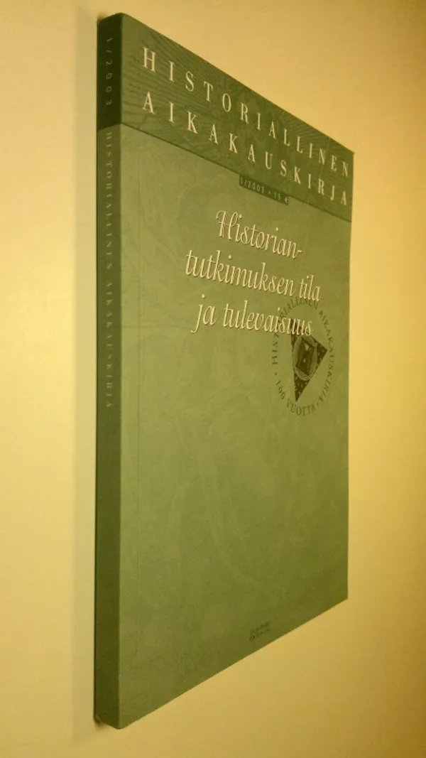 Historiallinen aikakauskirja 1/2003 | Finlandia Kirja | Osta Antikvaarista - Kirjakauppa verkossa