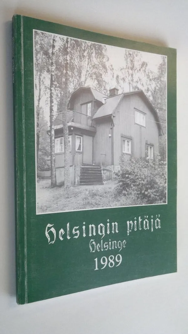 Helsingin pitäjä 1989 | Finlandia Kirja | Antikvaari - kirjakauppa verkossa