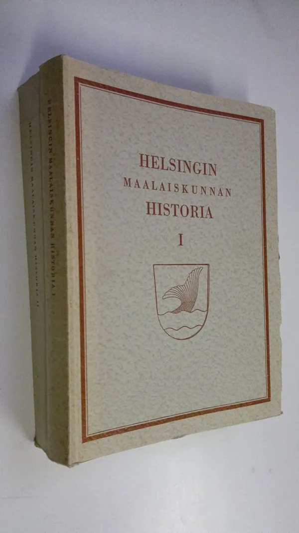 Helsingin maalaiskunnan historia 1-2 - Perälä  Tauno (Kirj.) | Finlandia Kirja | Antikvaari - kirjakauppa verkossa