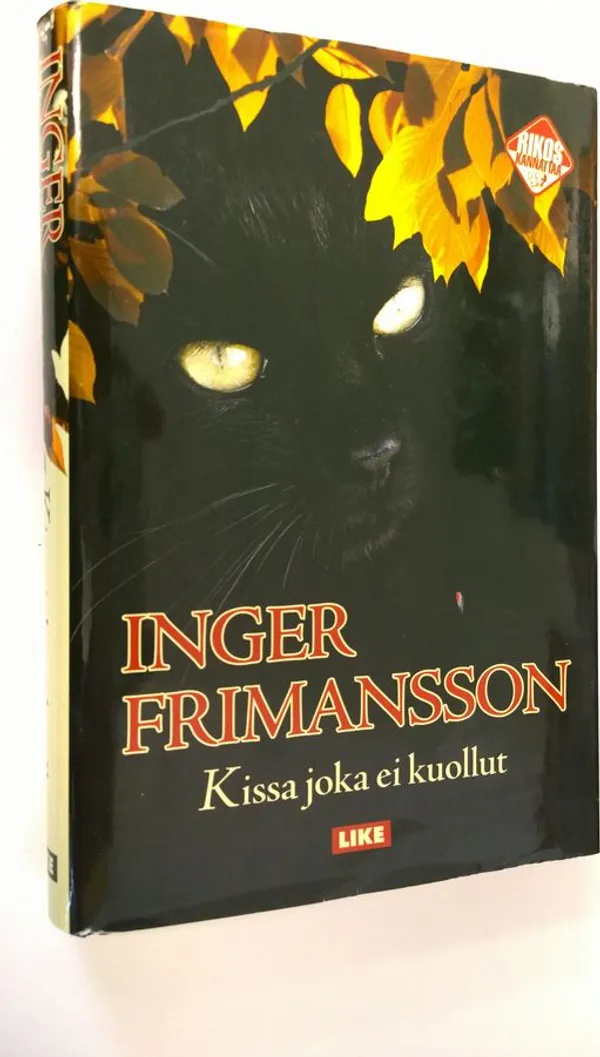 Kissa, joka ei kuollut - Frimansson Inger | Finlandia Kirja | Osta  Antikvaarista - Kirjakauppa verkossa