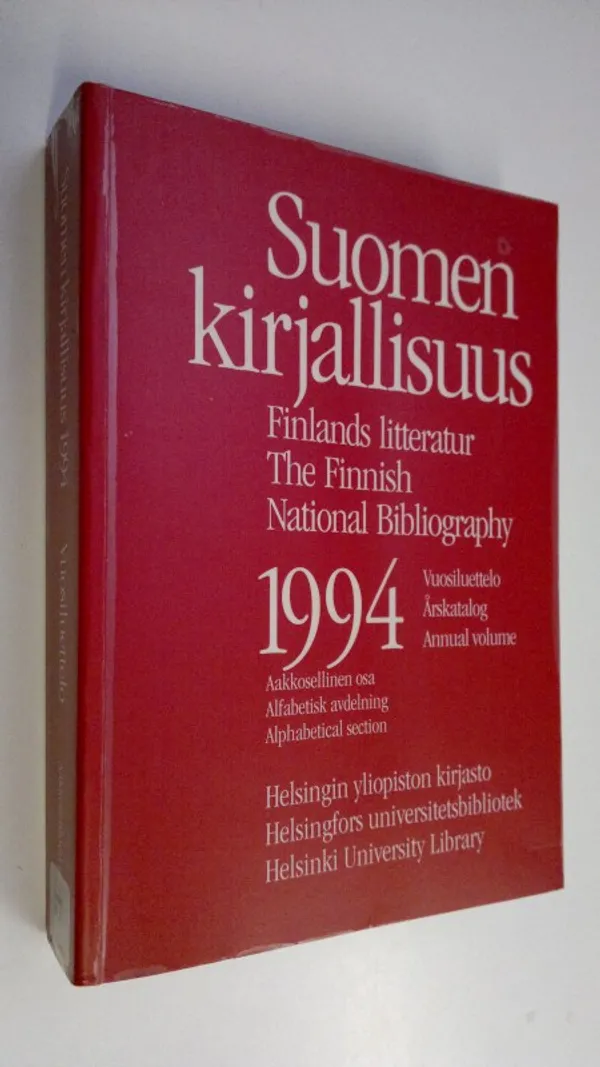 Suomen kirjallisuus 1994 vuosiluettelo, aakkosellinen osa - Peltomaa, Maija (toim.) | Finlandia Kirja | Osta Antikvaarista - Kirjakauppa verkossa