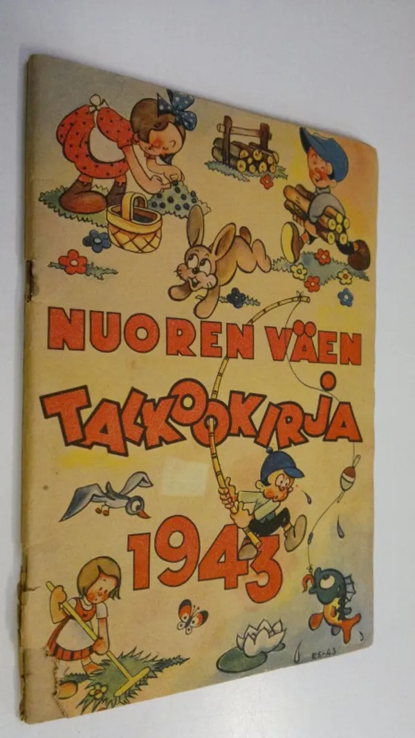 Nuoren väen talkookirja : 1943 | Finlandia Kirja | Osta Antikvaarista - Kirjakauppa verkossa