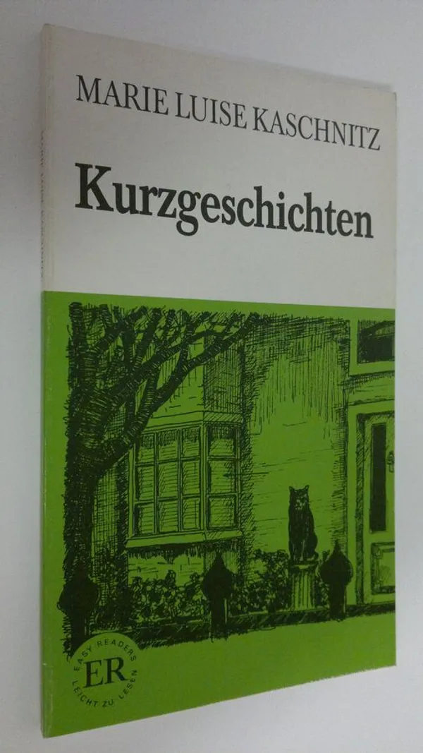 Kurzgeschichten - Kaschnitz  Marie Luise | Finlandia Kirja | Osta Antikvaarista - Kirjakauppa verkossa