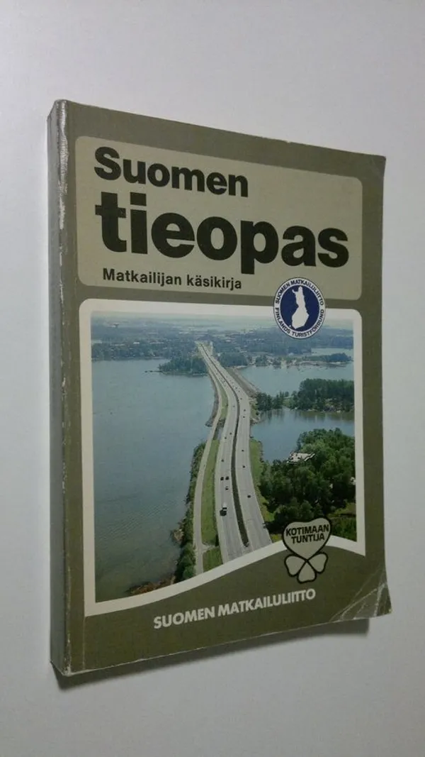 Suomen tieopas : matkailijan käsikirja - Taipale Ari (toim.) | Finlandia  Kirja | Osta Antikvaarista - Kirjakauppa verkossa