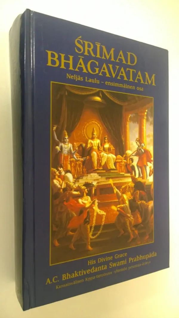 Srimad Bhagavatam : Neljäs laulu ensimmäinen osa | Finlandia Kirja | Osta Antikvaarista - Kirjakauppa verkossa