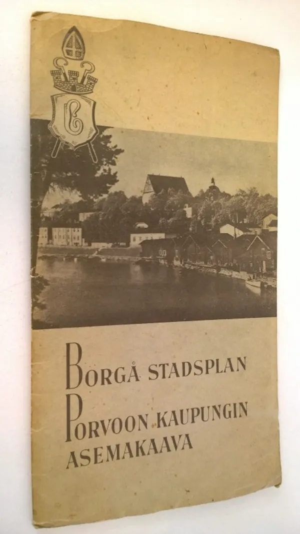 Borgå stadsplan : Porvoon kaupungin asemakaava | Finlandia Kirja | Osta Antikvaarista - Kirjakauppa verkossa