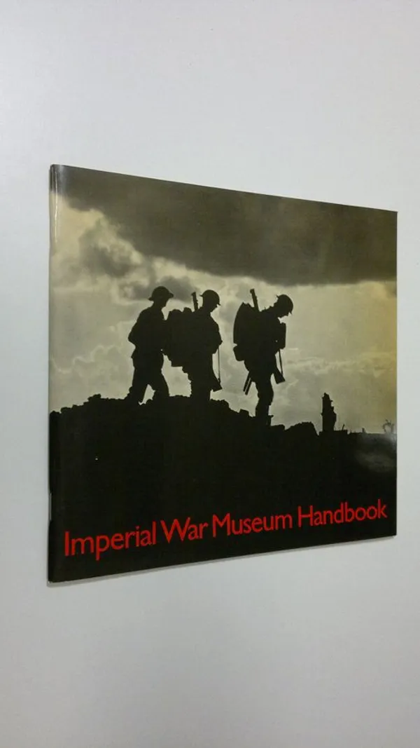 Imperial War Museum Handbook (ERINOMAINEN) | Finlandia Kirja | Osta Antikvaarista - Kirjakauppa verkossa