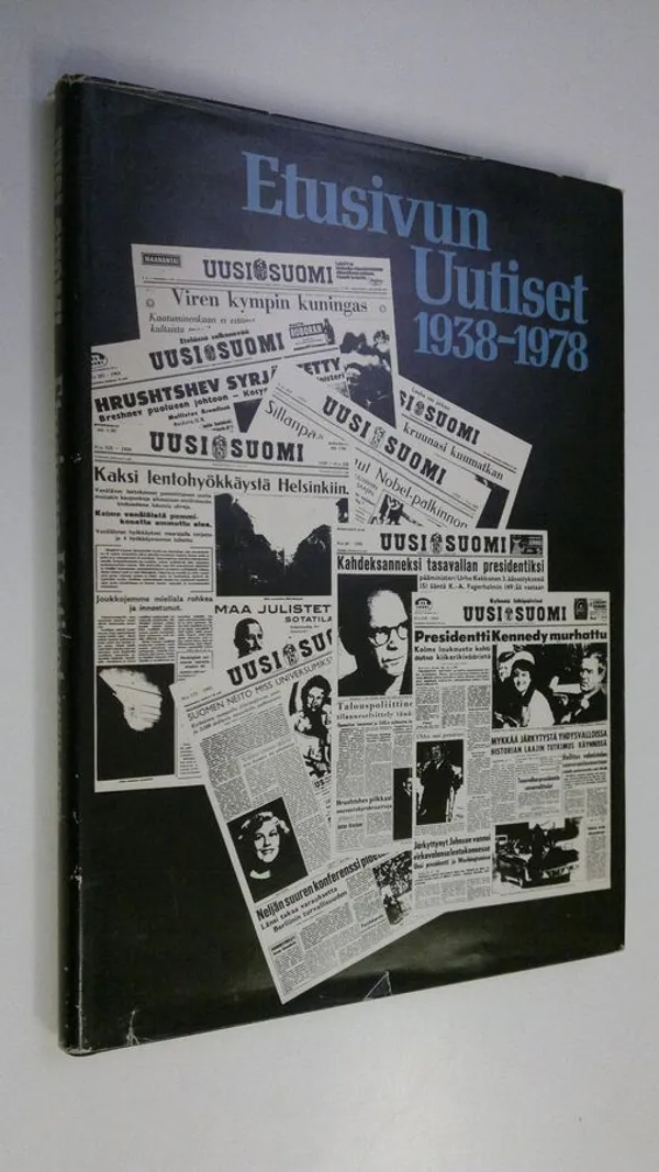 Etusivun uutiset 1938-1978 | Finlandia Kirja | Osta Antikvaarista - Kirjakauppa verkossa