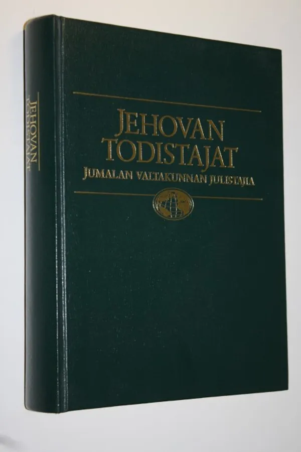 Jehovan todistajat : Jumalan valtakunnan julistajia | Finlandia Kirja | Osta Antikvaarista - Kirjakauppa verkossa