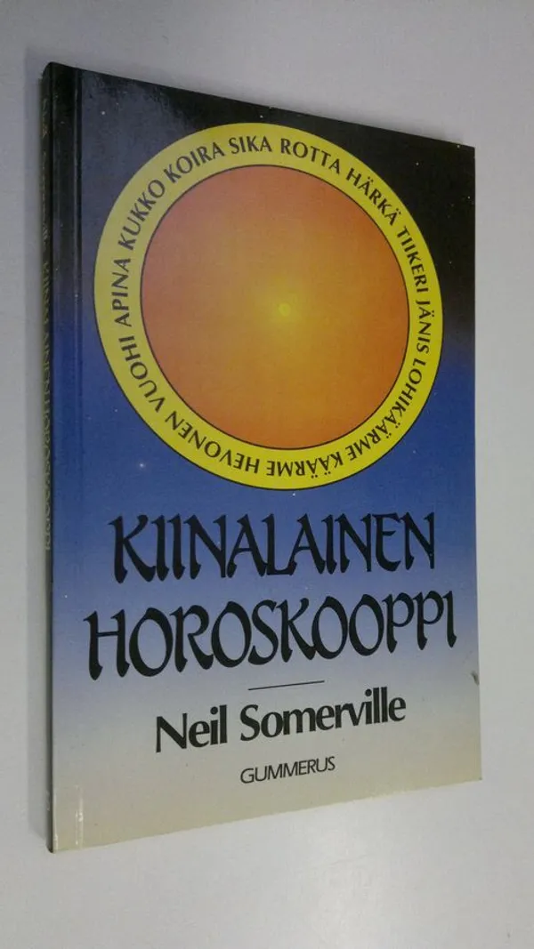 Kiinalainen horoskooppi - Somerville Neil | Finlandia Kirja | Osta  Antikvaarista - Kirjakauppa verkossa