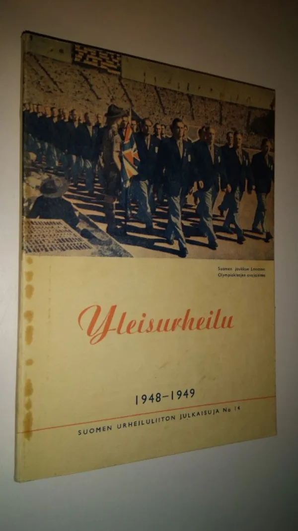 Yleisurheilu 1948-1949 : Suomen urheiluliiton vuosikirja (signeerattu) | Finlandia Kirja | Osta Antikvaarista - Kirjakauppa verkossa