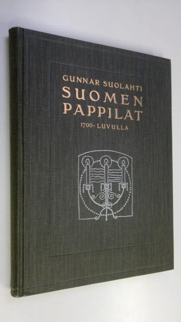 Suomen pappilat 1700-luvulla - Suolahti, Gunnar | Finlandia Kirja | Osta Antikvaarista - Kirjakauppa verkossa