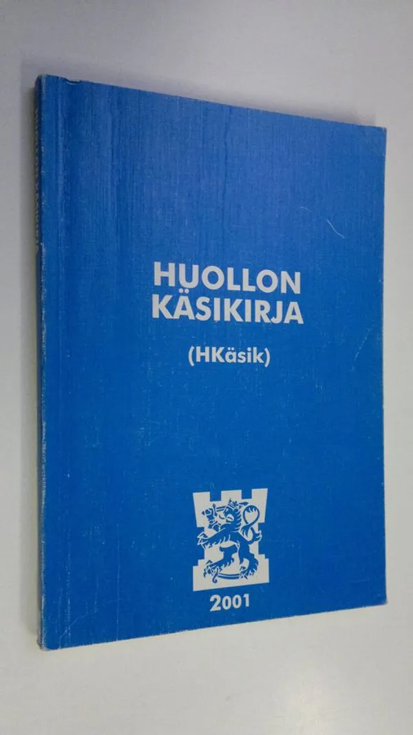 Huollon käsikirja (Hkäsik) | Finlandia Kirja | Osta Antikvaarista - Kirjakauppa verkossa