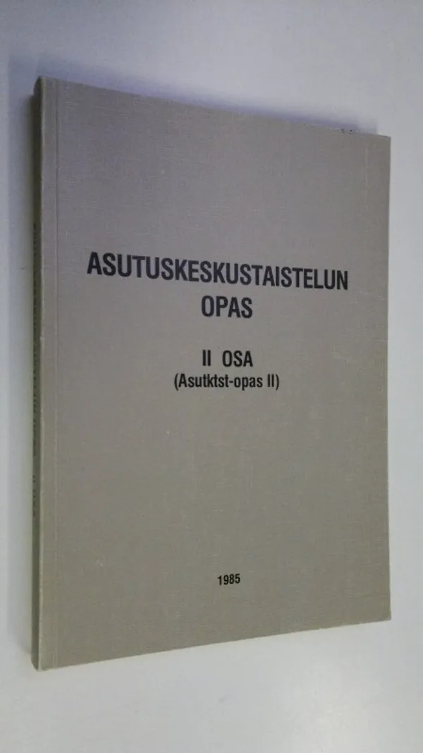 Asutuskeskustaistelun opas (Asutktst-opas) 2 osa | Finlandia Kirja | Osta Antikvaarista - Kirjakauppa verkossa