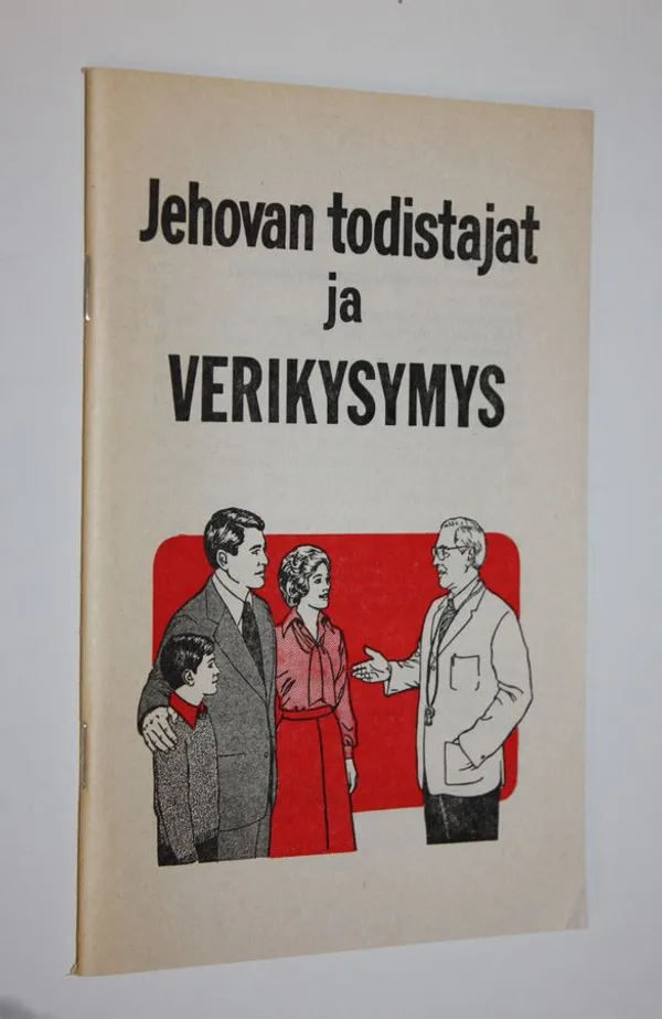 Jehovan todistajat ja verikysymys | Finlandia Kirja | Osta Antikvaarista - Kirjakauppa verkossa