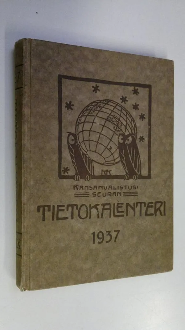 Kansanvalistusseuran tietokalenteri 1937 | Finlandia Kirja | Osta Antikvaarista - Kirjakauppa verkossa