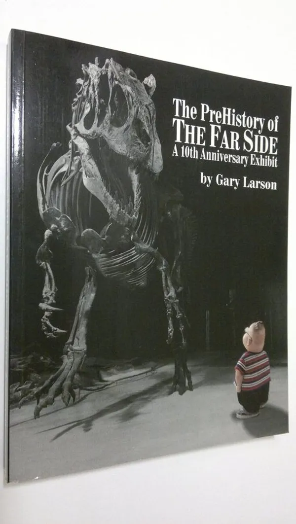 The PreHistory of the Far Side - Larson, Gary | Finlandia Kirja | Osta Antikvaarista - Kirjakauppa verkossa