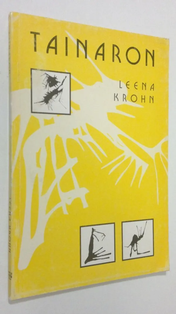 Tainaron : posti teisest linnast - Krohn, Leena | Finlandia Kirja | Osta Antikvaarista - Kirjakauppa verkossa