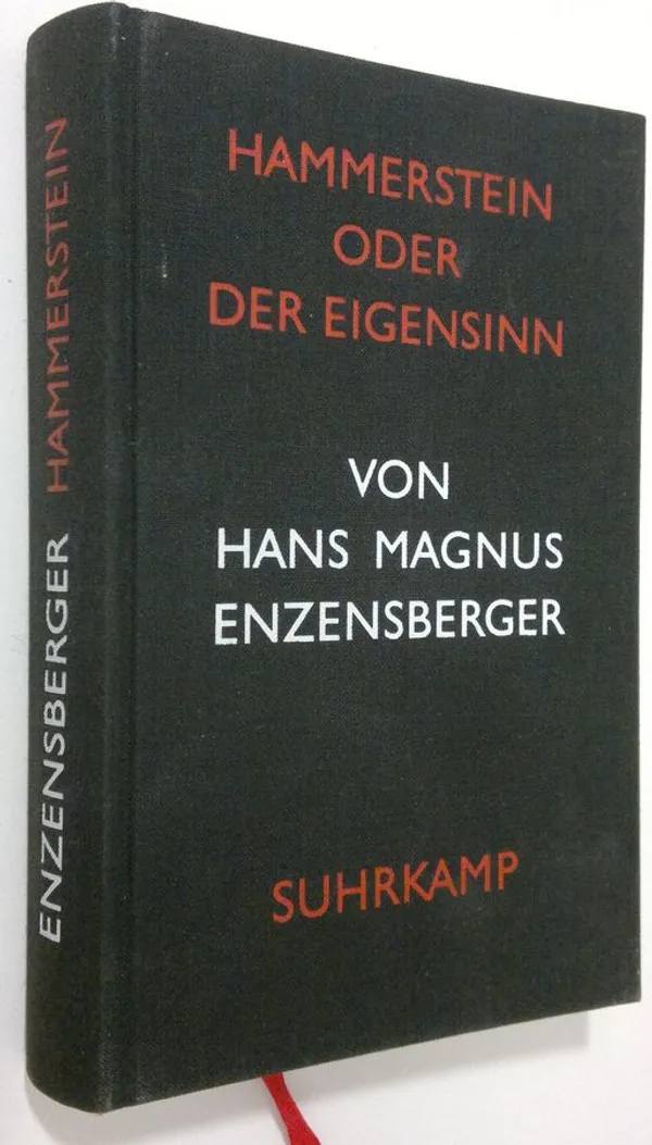 Hammerstein oder Der Eigensinn : Eine deutsche geschichte - Enzensberger  Hans Magnus | Finlandia Kirja | Osta Antikvaarista - Kirjakauppa verkossa