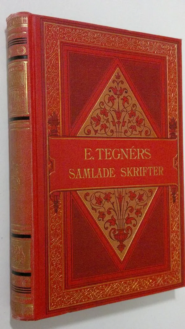 Samlade skrifter - andra bandet - Tegners  Esaias | Finlandia Kirja | Osta Antikvaarista - Kirjakauppa verkossa