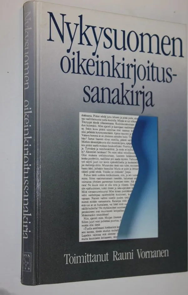 Nykysuomen oikeinkirjoitussanakirja - Vornanen Rauni (toim.) | Finlandia  Kirja | Osta Antikvaarista - Kirjakauppa verkossa