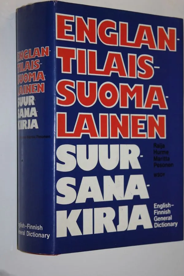 Englantilais-suomalainen suursanakirja = English-Finnish general dictionary  - Hurme Raija | Finlandia Kirja | Osta Antikvaarista - Kirjakauppa