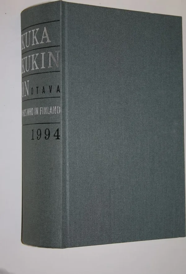 Kuka kukin on 1994 : henkilötietoja nykypolven suomalaisista | Finlandia Kirja | Osta Antikvaarista - Kirjakauppa verkossa