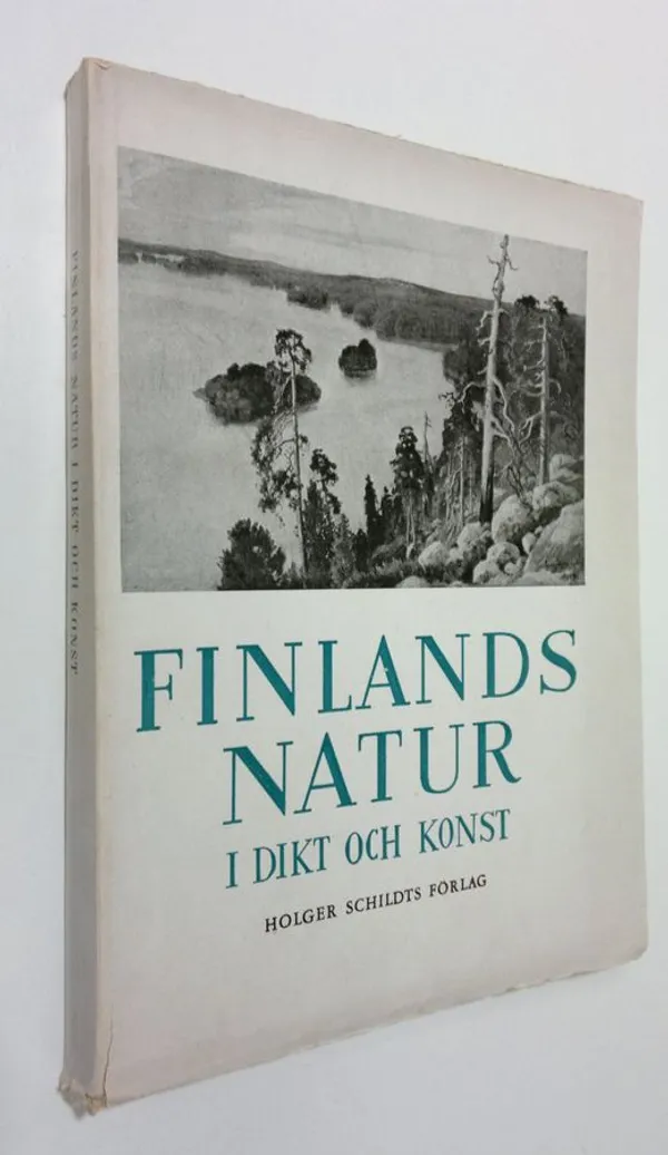 Finlands natur i dikt och konst (lukematon) - Barck, P. O. ym. | Finlandia Kirja | Osta Antikvaarista - Kirjakauppa verkossa