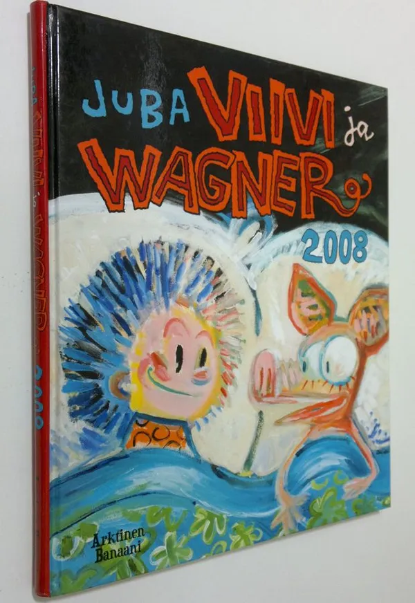 Viivi ja Wagner 2008 - Juba | Finlandia Kirja | Osta Antikvaarista -  Kirjakauppa verkossa