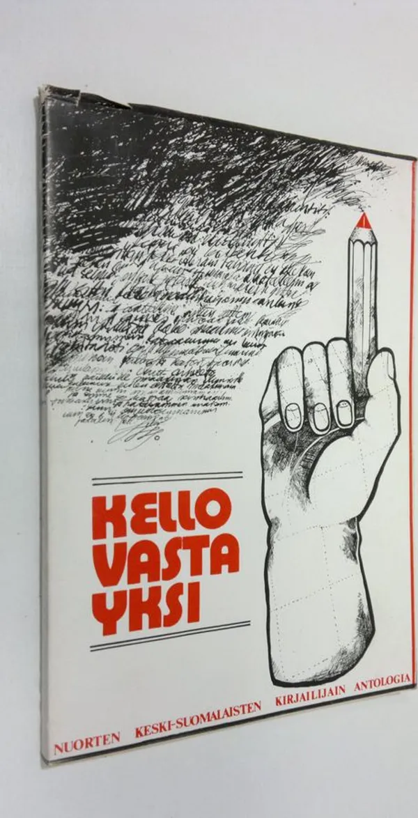 Kello vasta yksi : Keski-Suomen nuorten kirjailijoiden antologia 1974 |  Finlandia Kirja | Osta Antikvaarista - Kirjakauppa