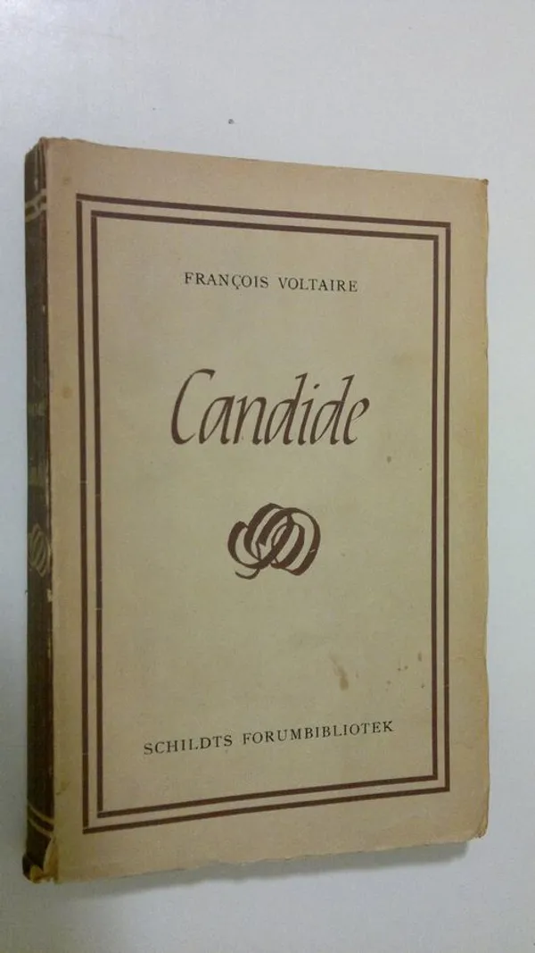 Candide eller optimismen - Voltaire | Finlandia Kirja | Osta Antikvaarista - Kirjakauppa verkossa